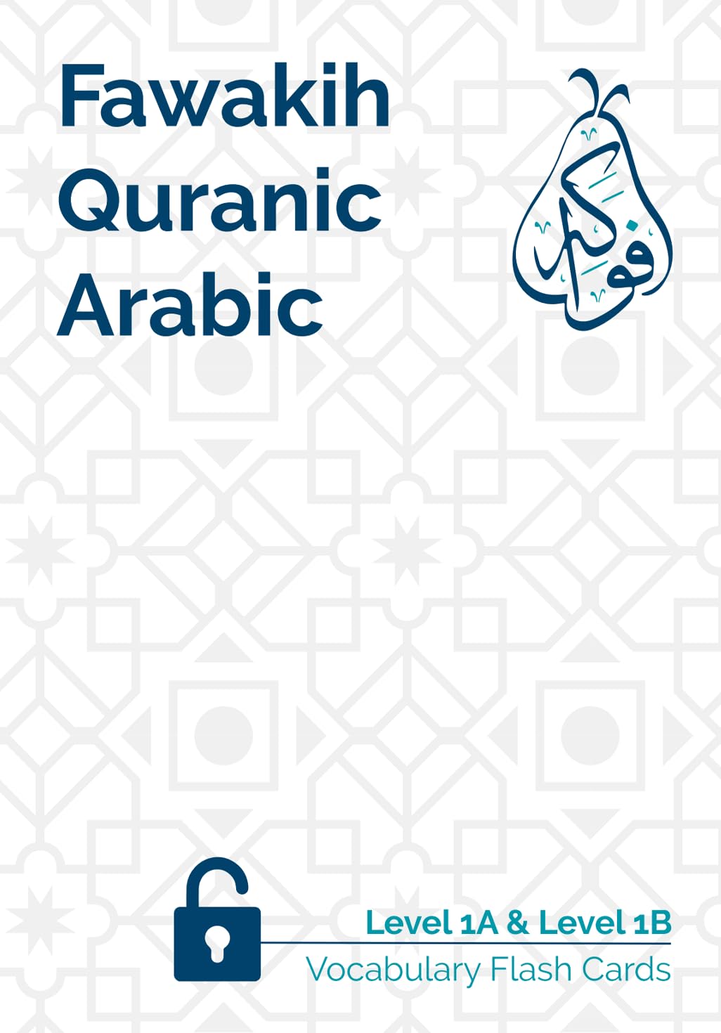 Fawakih Quranic Arabic Vocabulary Flashcards, Level One (1A and 1B), 240 Cards