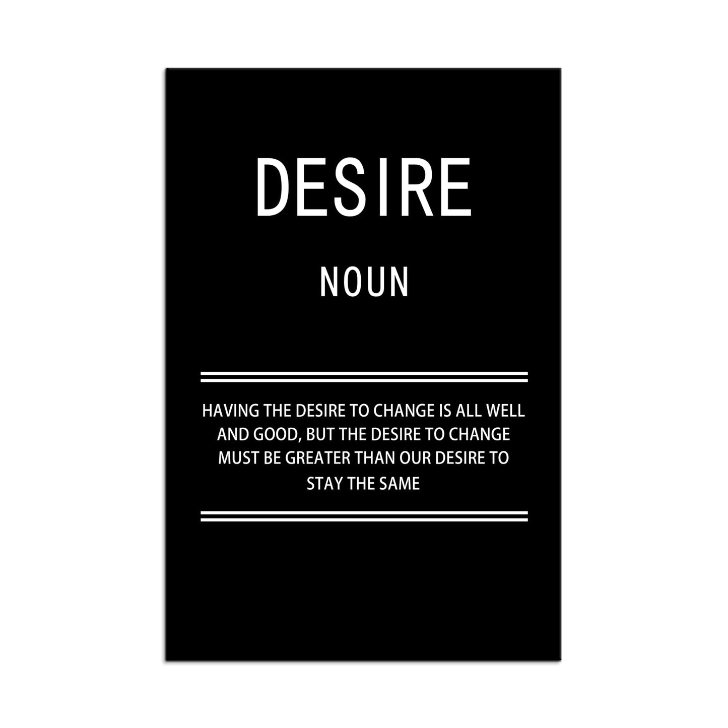 WYJZDZQ8 Desire Noun Inspirational Canvas Office Print Wall Art Motivational Picture Poster Painting Modern Inspiring Artwork for Home Living Room Bedroom Decor Ready to Hang [24''W x 36''H]