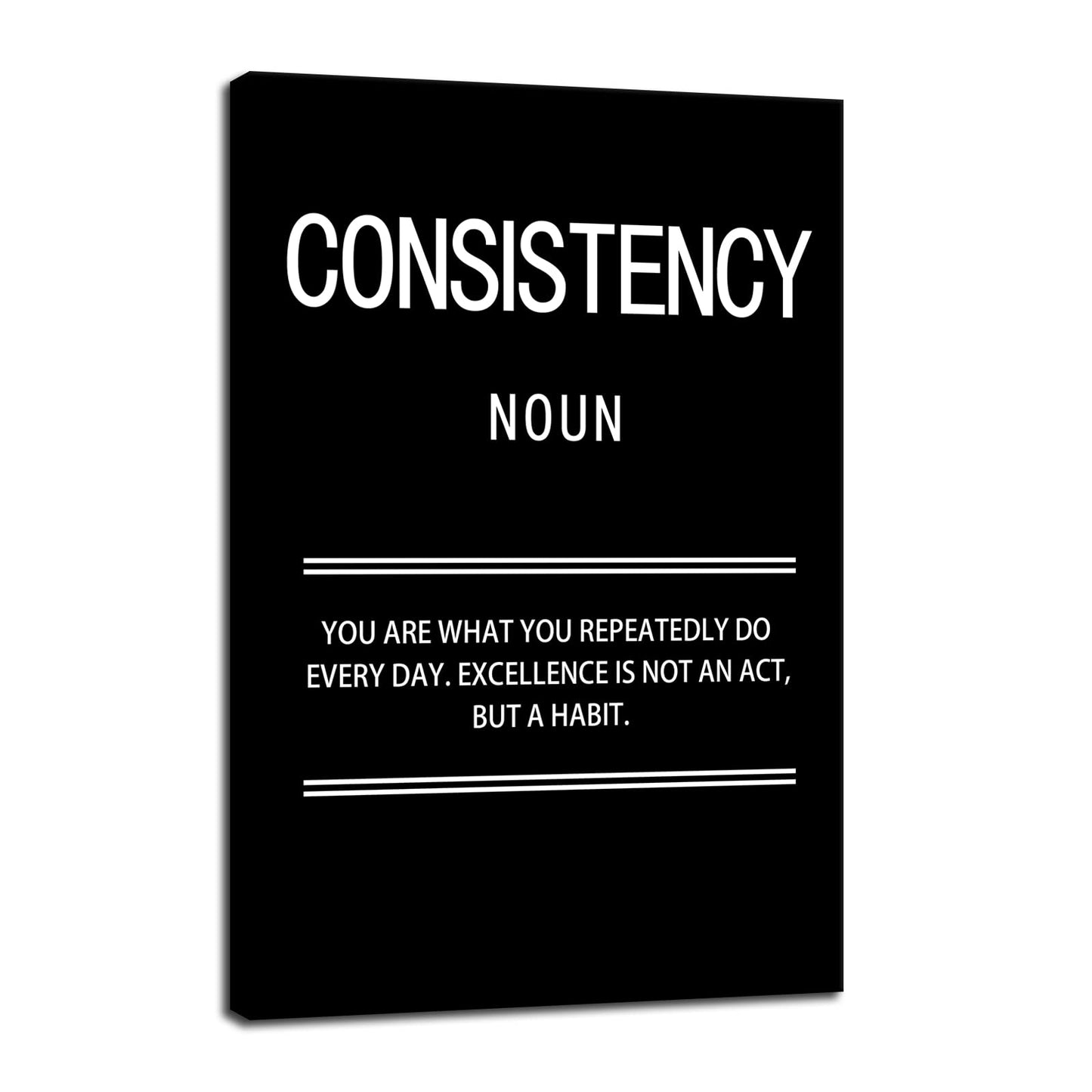 Inspirational Poster for Office Motivational Consistency Noun Canvas Wall Art Print Artwork Painting Picture for Framed Home Decoration Living Room Ready to Hang [24''W X 36''H]