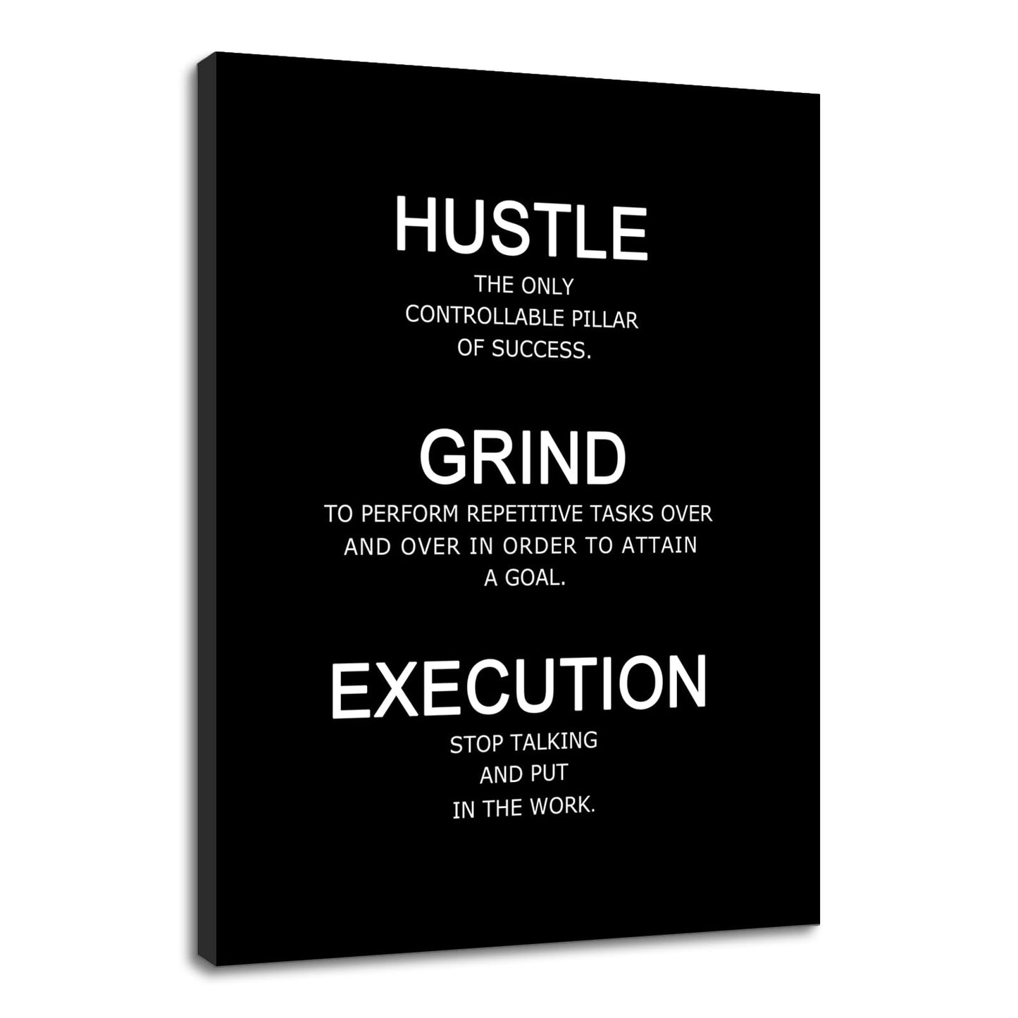 Motivational Poster Wall Art Inspirational Quotes Hustle Grind Execution Picture Print Positive Saying Painting Artwork for Modern Home Bedroom Office Workplace Stretched and Framed [18''W x 24''H]