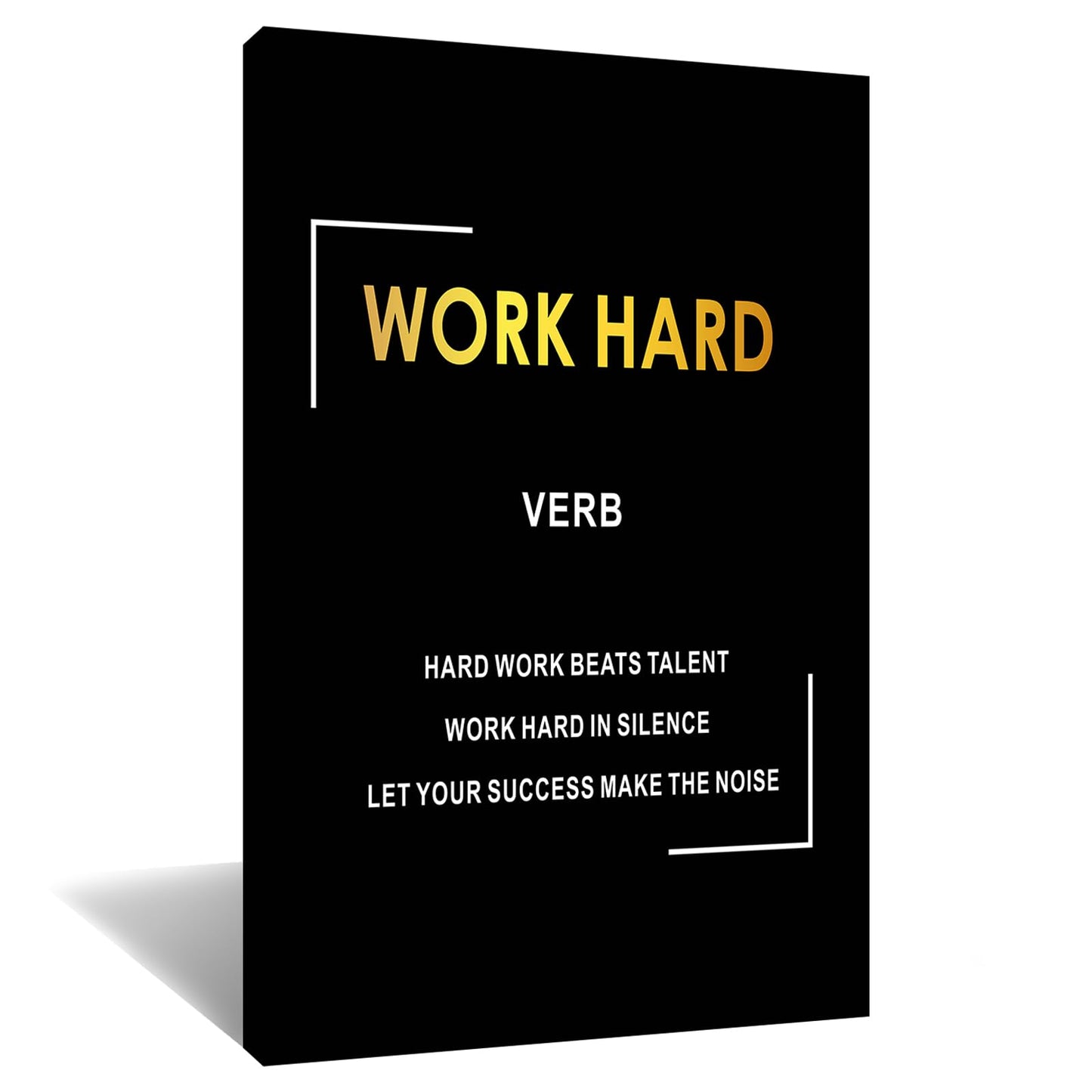 Work Hard Motivational Wall Decor Inspirational Entrepreneur Quotes Picture Poster Artwork Inspiring Themes Painting Prints for Modern Living Room Office Wooden Framed Ready to Hang [12''Wx 18''H]