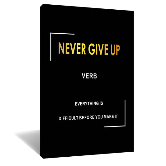 Motivational Canvas Wall Art Inspirational Never Give Up Motto Picture Poster Artwork Inspiring Success Quotes Painting Print for Gym Bedroom Living Room Wall Decoration Ready to Hang [12''Wx 18''H]