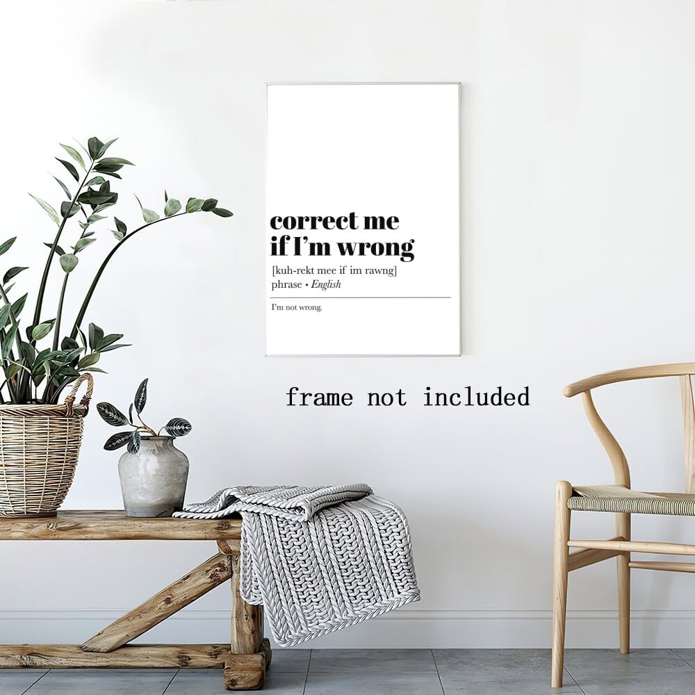 Motivational Phrases Wall Art Prints Inspirational Sayings Quote Poster Correct Me If I'm Wrong Progress Quote Poster Coworker Gift for Office Decor 8x12in Unframed