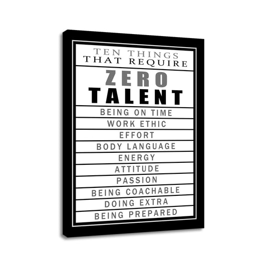 Motivational Canvas Wall Art Zero Talent Inspirational Poster Print Positive Quotes Pictures Painting Artwork for Home Office Bedroom Living Room Wall Decor Ready to Hang [18''Wx24''H]