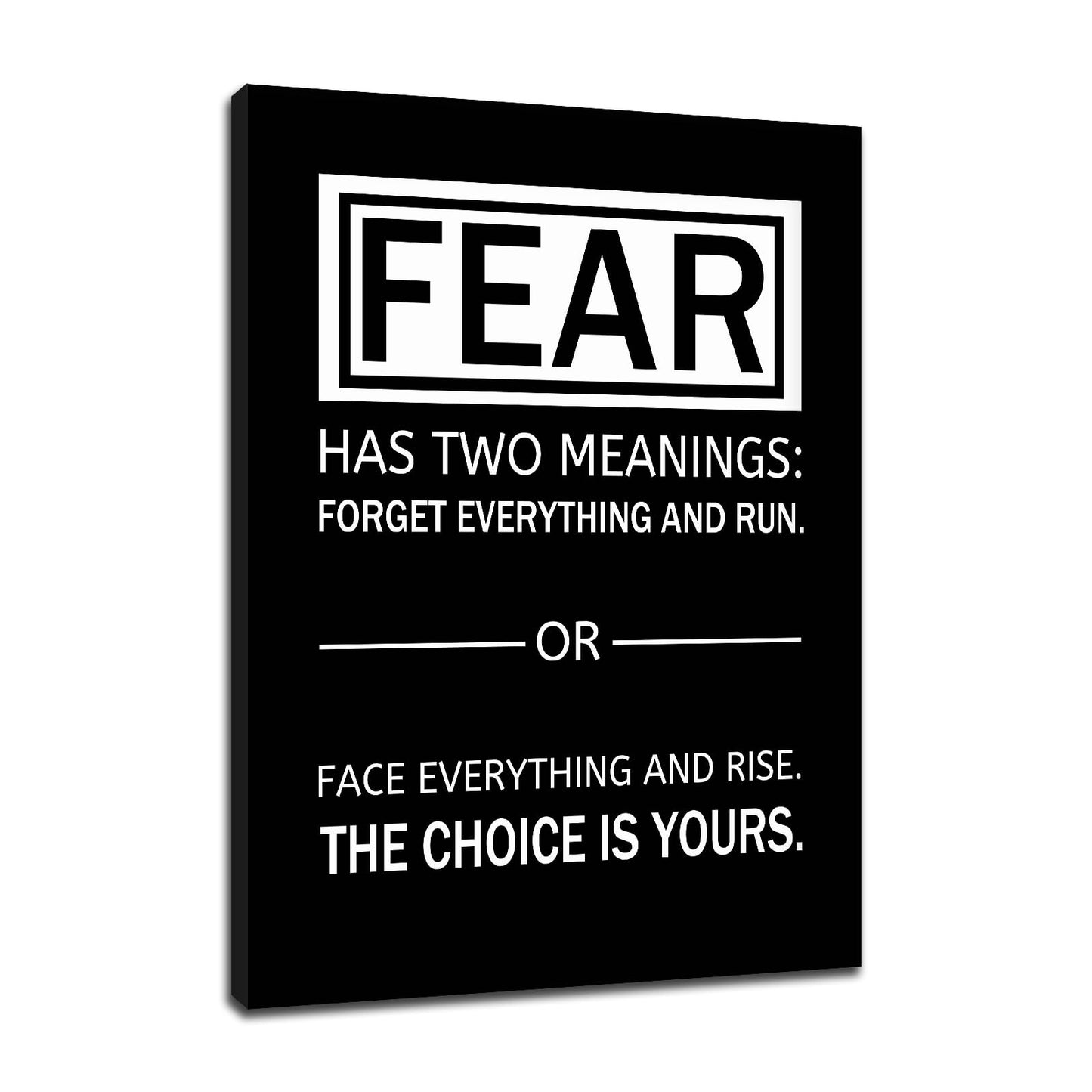 Motivational Canvas Poster Wall Art Fear Has Two Meanings Print Affirmation Inspirational Quotes Positive Theme Picture Painting Artwork for Gym Classroom Office Stretched and Framed [18''Wx24''H]