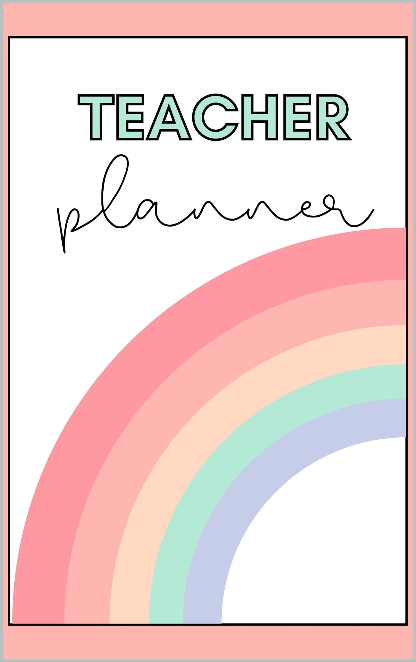 Teacher Planner - Complete Planner; 8" x 11"; Undated; Teaching Goals; Yearly, Monthly, Weekly and Daily Planner; Classroom Management; Students Info Tracker