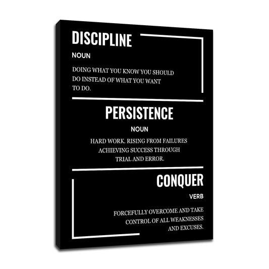 Motivational Canvas Wall Art Poster Print Discipline Persistence Conquer Inspirational Entrepreneur Quotes Picture Painting for Kitchen Teens Room Office Painting Stretched and Framed [18''Wx24''H]