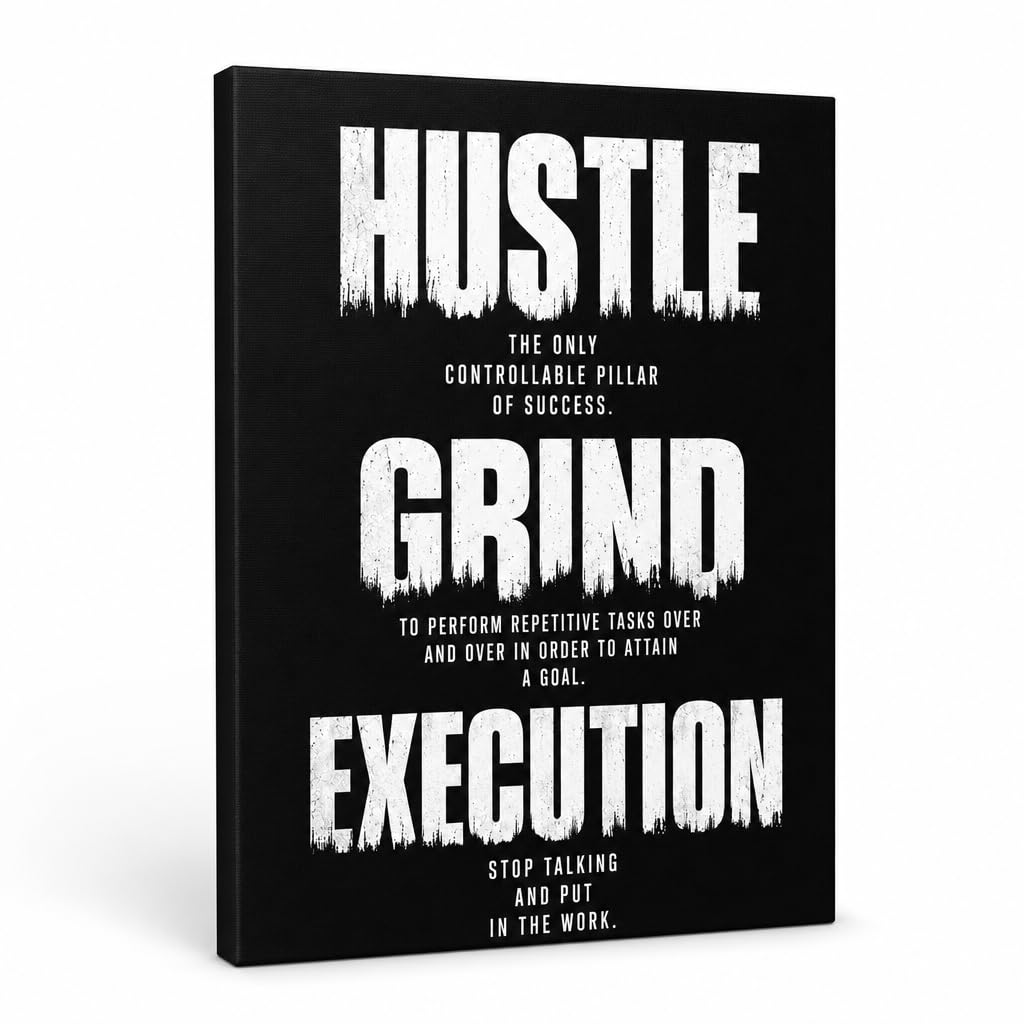 DINGFUN Inspirational Poster for Office Canvas Wall Art, Hustle Grind Execution Quote Print, Black Motivational Decor for Home Office Dorm Gym Classroom, Single Panel Wall Decor 24x18inch