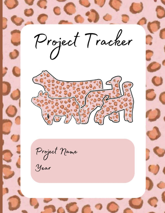 Project Progress Tracker: Livestock Progress Tracker for 4H and FFA Show Kids