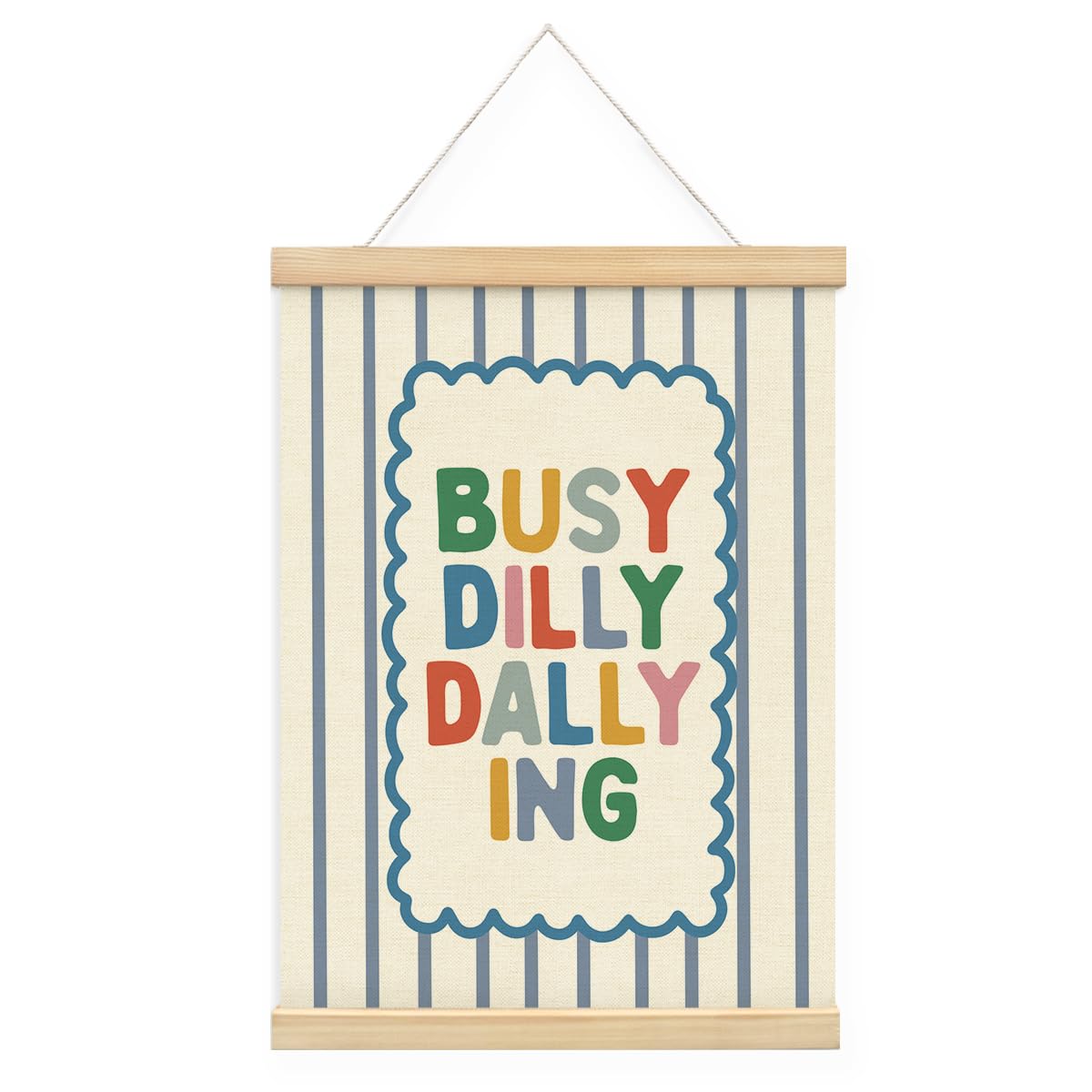 STHTTSW Playroom Wall Decor, Positive Quote Busy Dilly Dallying Art, Boho Classroom Decor, Apartment Nursery Wall Art for Toddler Boys Girls, Kids Room Baby Room Essentials, 12x16 Inches