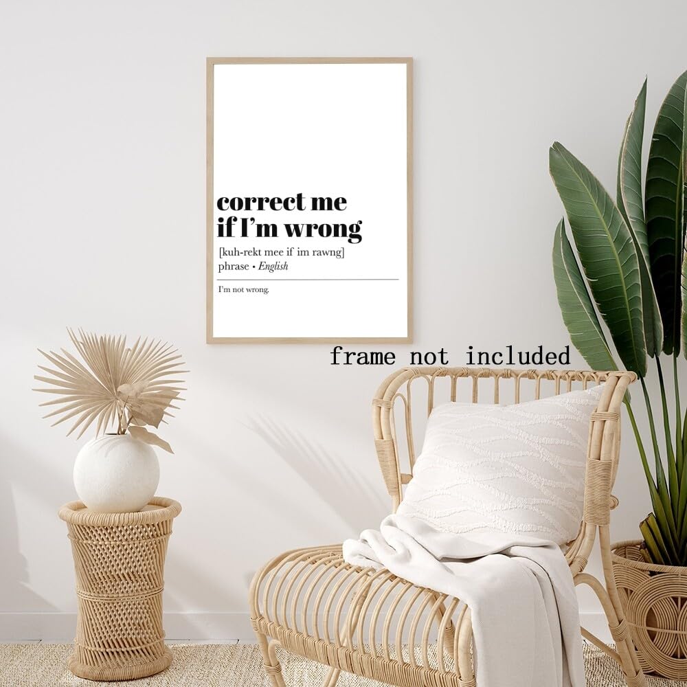 Motivational Phrases Wall Art Prints Inspirational Sayings Quote Poster Correct Me If I'm Wrong Progress Quote Poster Coworker Gift for Office Decor 8x12in Unframed