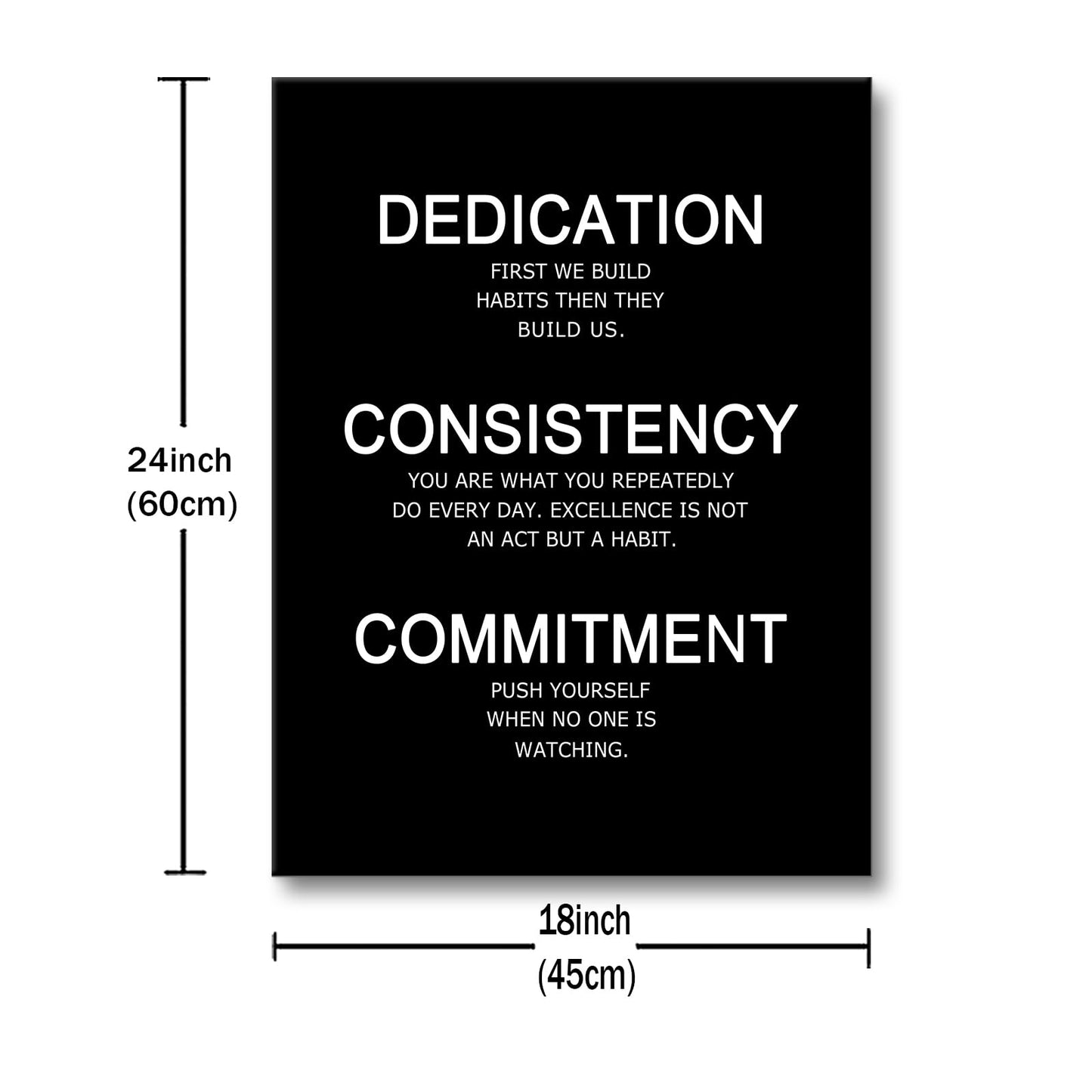 Inspirational Canvas Wall Art Dedication Consistency Commitment quote Office Decor Painting Pictures Motivational Poster Prints Artwork for Living Room Modern Home Stretched and Framed [18''W x 24''H]