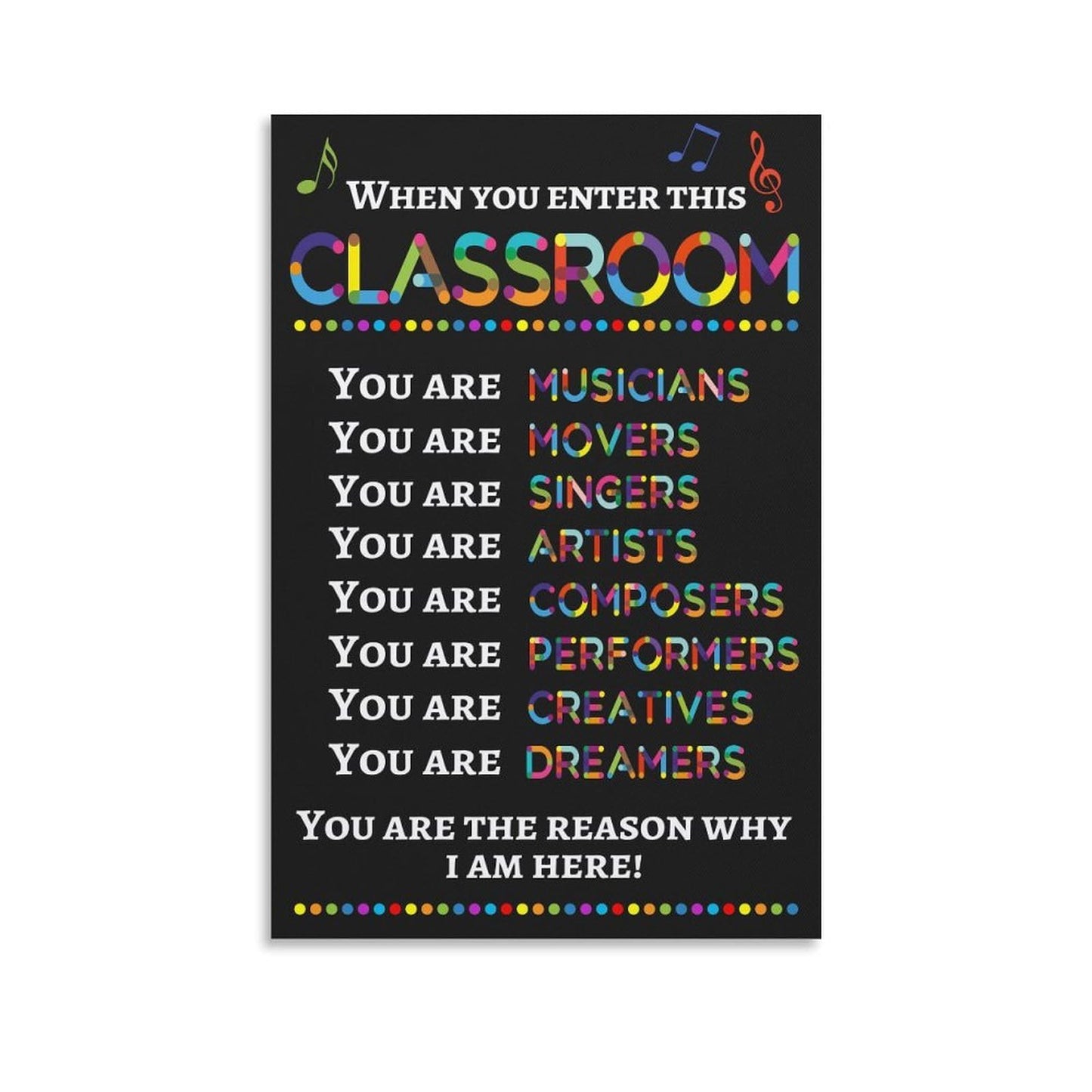 LINWDSB Teacher Wall Art Decor Poster Signs,Music Room, When You Enter This Classroom You Are Musicians Unframed, Music Classroom Supplies Unframe style-9 16x24inch(40x60cm)