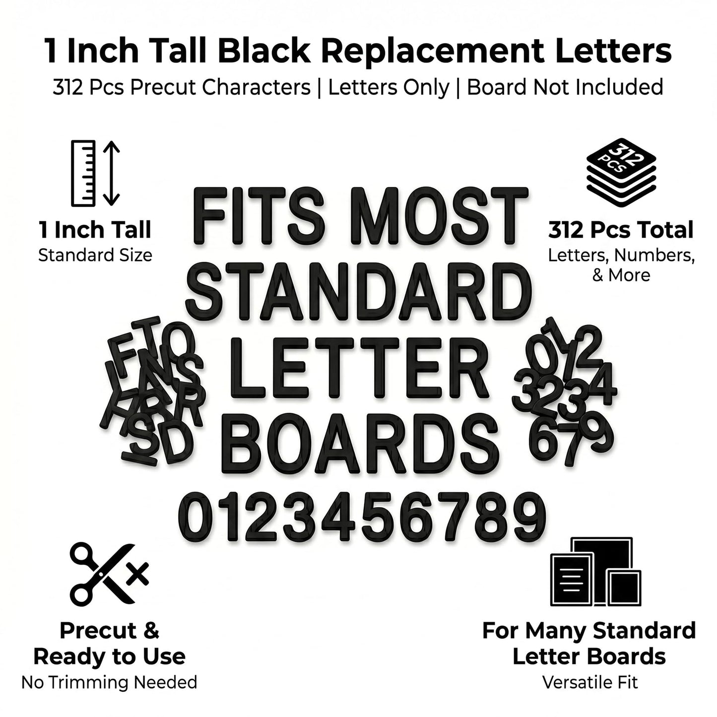 1 Inch Tall Plastic Letter Board Letters Only, 312 PCS Black Precut Replacement Letters and Numbers for Felt Letter Boards, Message Boards and Directory Boards, No Board Included