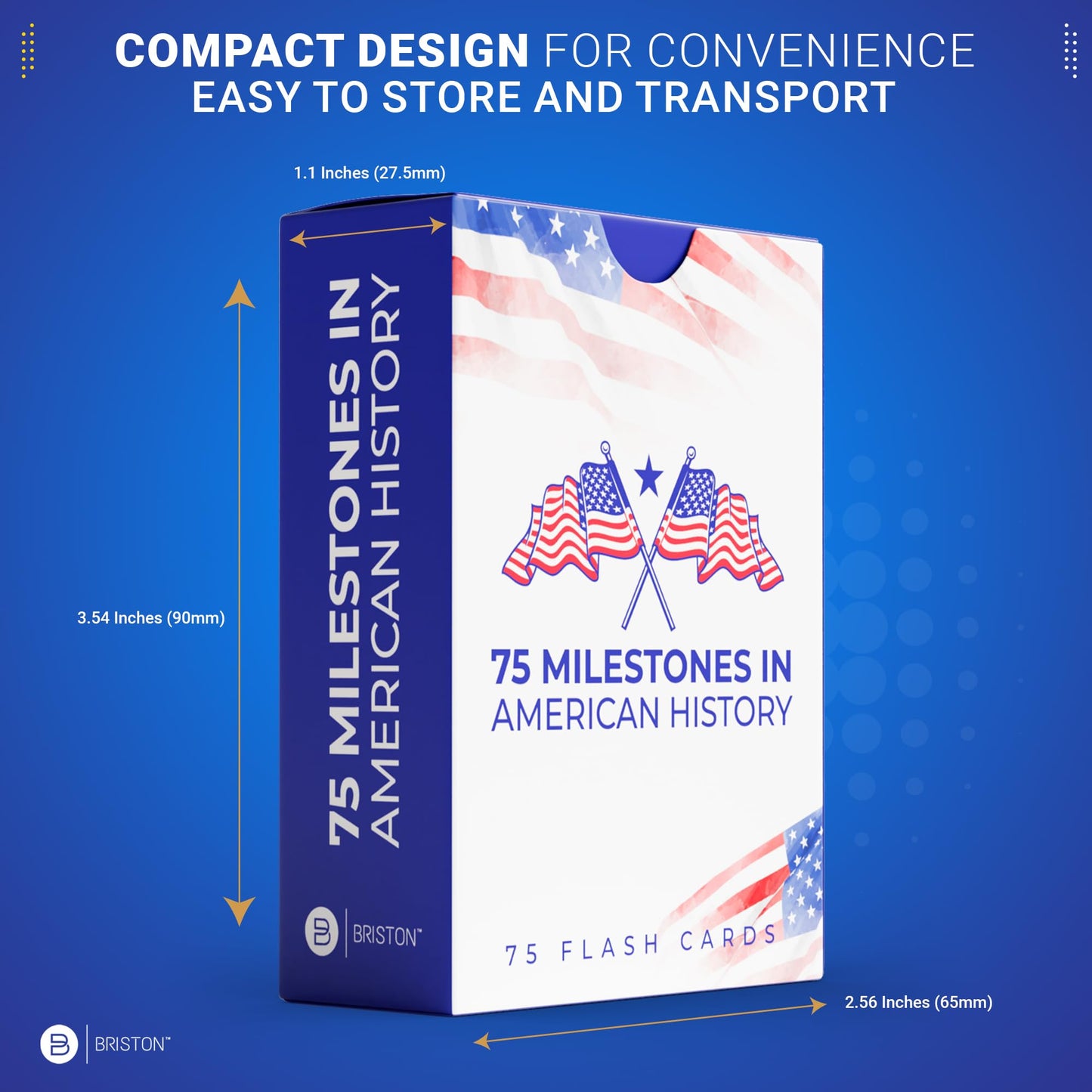 75 Milestones in American History Flashcards – U.S. Historical Events Study Cards for Students & Teachers – Government, Civics & U.S. History Learning Resource – Educational Classroom Tool by Briston