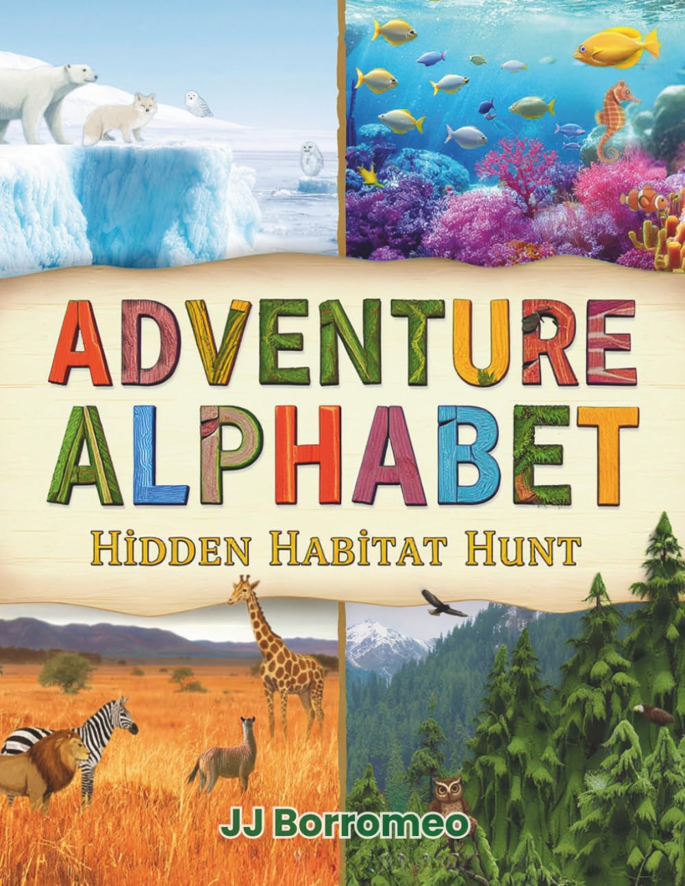 ADVENTURE ALPHABET: Hidden Habitat Hunt