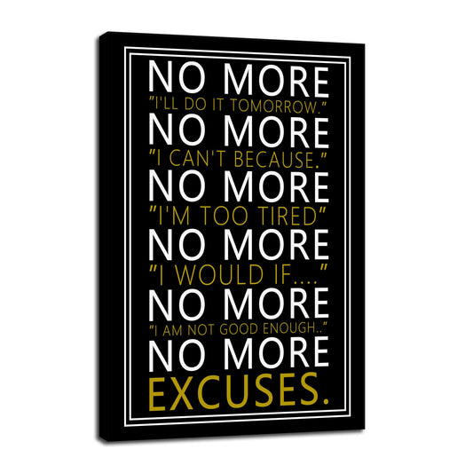 WYJZDZQ8 Inspirational Wall Art No More Motivational Poster Inspiring Positive Canvas Prints Artwork for Office Modern Home Decor Painting Pictures Stretched and Framed Ready to Hang [24''Wx 36''H]