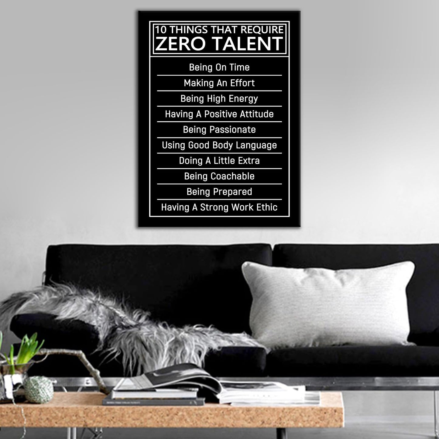 PJQART 10 Things that Require Zero Talent Motivational Canvas Wall Art Office Poster Decor Print Inspiring Quotes Picture Painting Artwork for Bedroom Classroom Hallway Ready to Hang [18''W x 24''H]