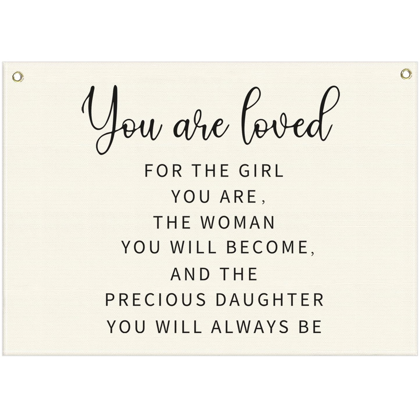 Canvas Banner Wall Decor Hanging Rectangular Poster Flag Sign,Nursery Playroom Bedroom Babyroom Decor,Baby Shower Christmas Gift for Kid Girl-You are Loved for The Girl You Are-28.5"Lx 20"W