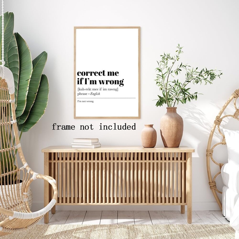 Motivational Phrases Wall Art Prints Inspirational Sayings Quote Poster Correct Me If I'm Wrong Progress Quote Poster Coworker Gift for Office Decor 8x12in Unframed