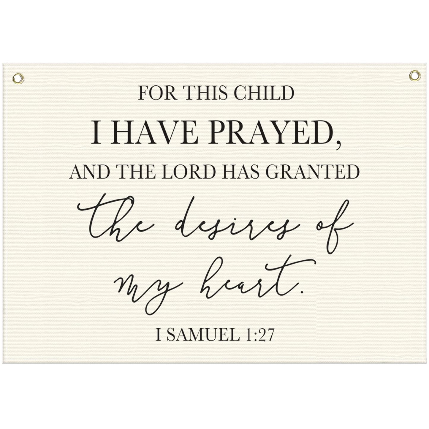 Nursery Wall Decor-Rectangular Canvas Banner Flag Poster Wall Decoration for Baby Kids Girl Boy,Nursery Bedroom Playroom Babyroom Decor-Baby Shower Christmas Gift-This Child I Have Prayed-28.5"L×20"W