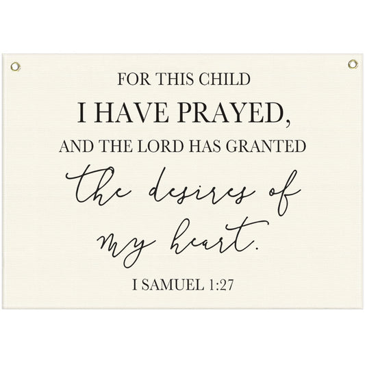 Nursery Wall Decor-Rectangular Canvas Banner Flag Poster Wall Decoration for Baby Kids Girl Boy,Nursery Bedroom Playroom Babyroom Decor-Baby Shower Christmas Gift-This Child I Have Prayed-28.5"L×20"W