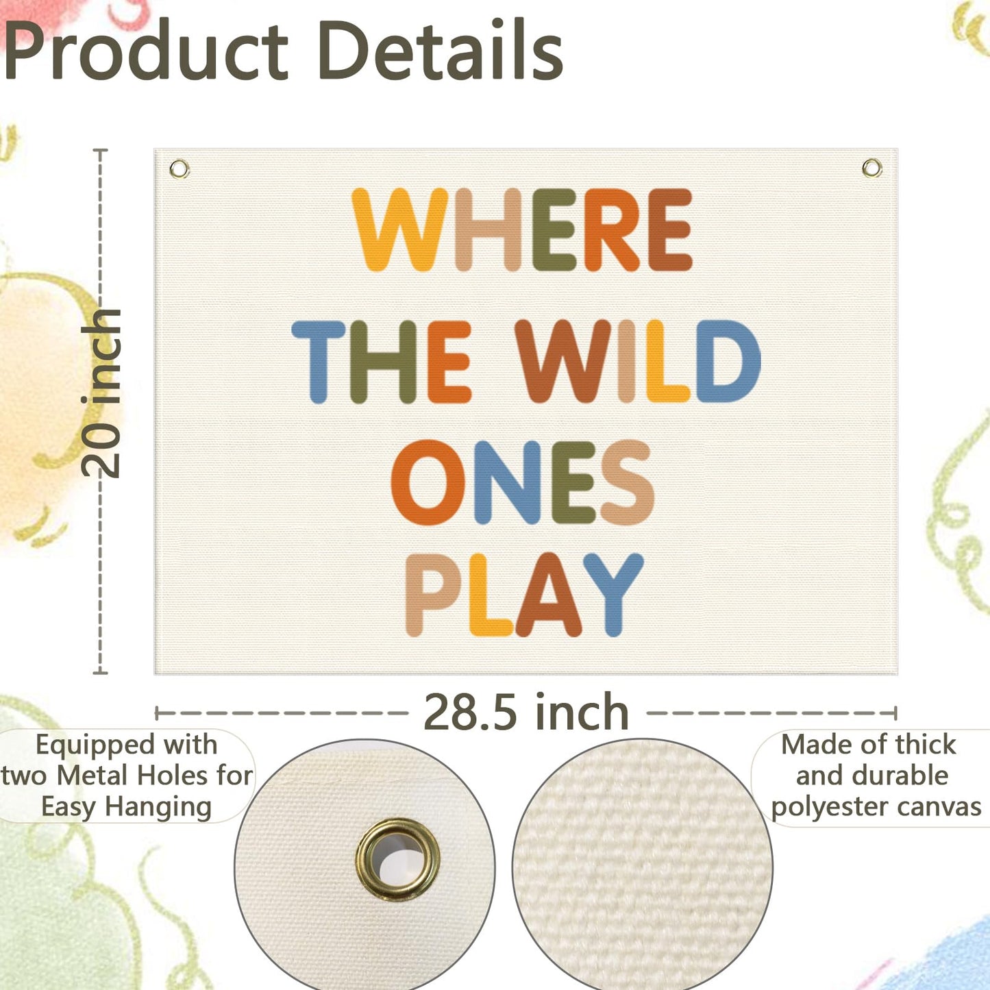 Nursery Rectangular Canvas Banner Flag-Where The Wild Ones Play Wall Sign Decor for Bedroom Playroom Babyroom Outdoor,Baby Shower Baptism Christmas Gift for Baby Boys Girls Kids-28.5"L×20"W