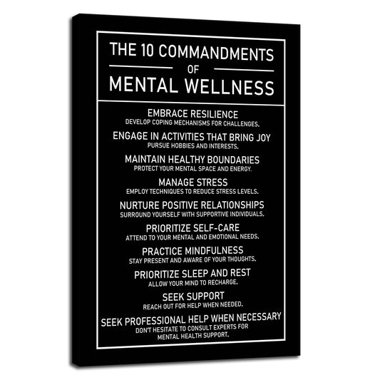 The 10 Commandments Of Mental Wellness Motivational Canvas Poster Healthy Growth Wall Art Prints Artwork for Office Living Room Modern Home Decor Painting Pictures Stretched and Framed[12''Wx 18''H]