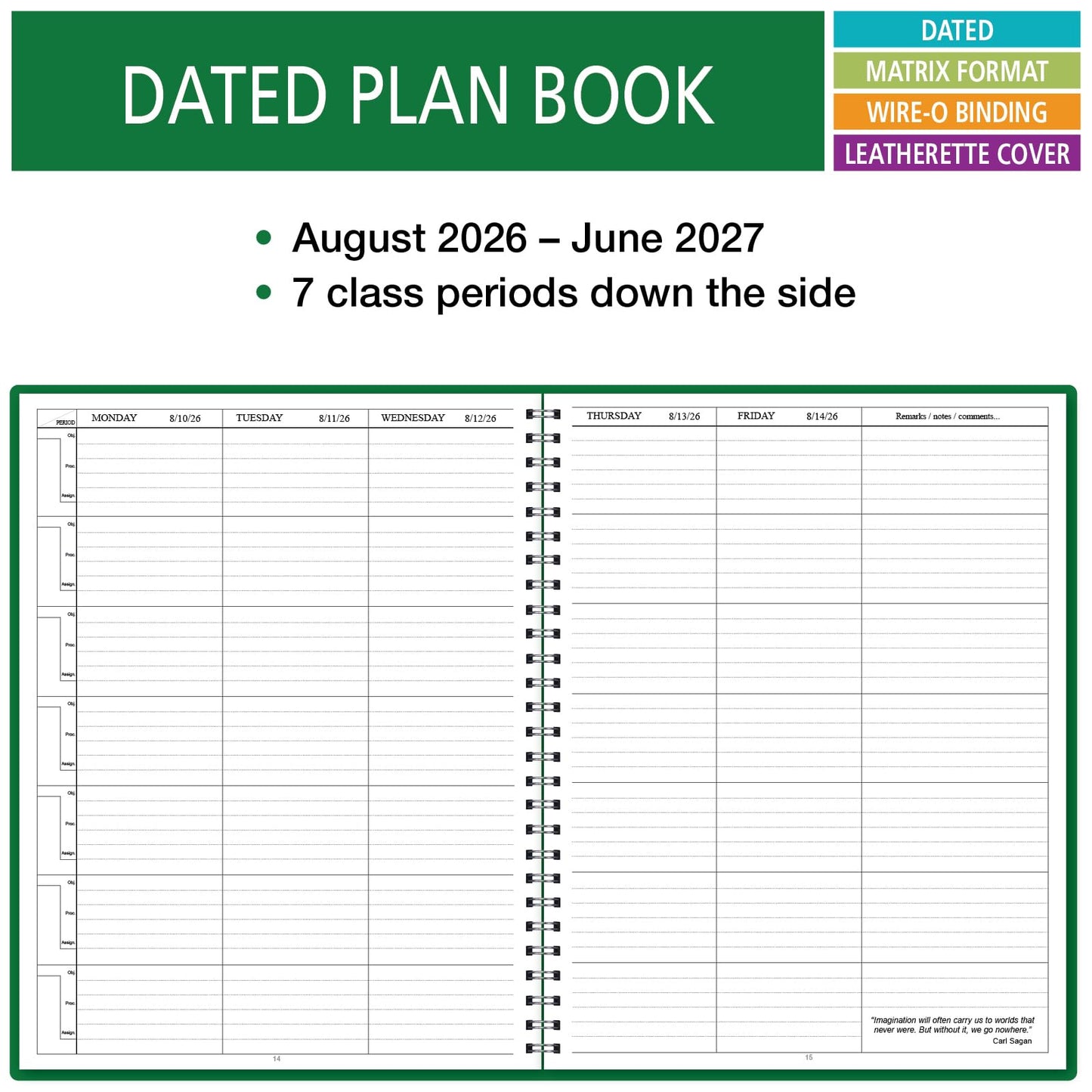 Elan Publishing Company Dated Teacher Lesson Plan 7 Period: Days Horizontally Across The Top Dated for 2026-2027 Academic Year (Green)