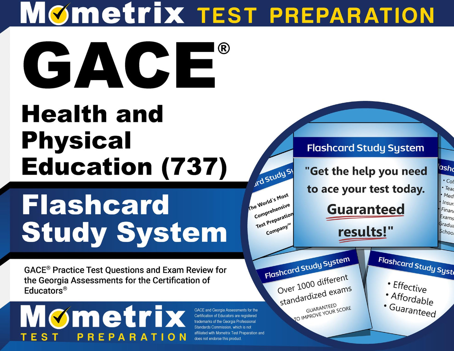 GACE Health and Physical Education (737) Flashcard Study System: GACE Practice Test Questions and Exam Review for the Georgia Assessments for the Certification of Educators