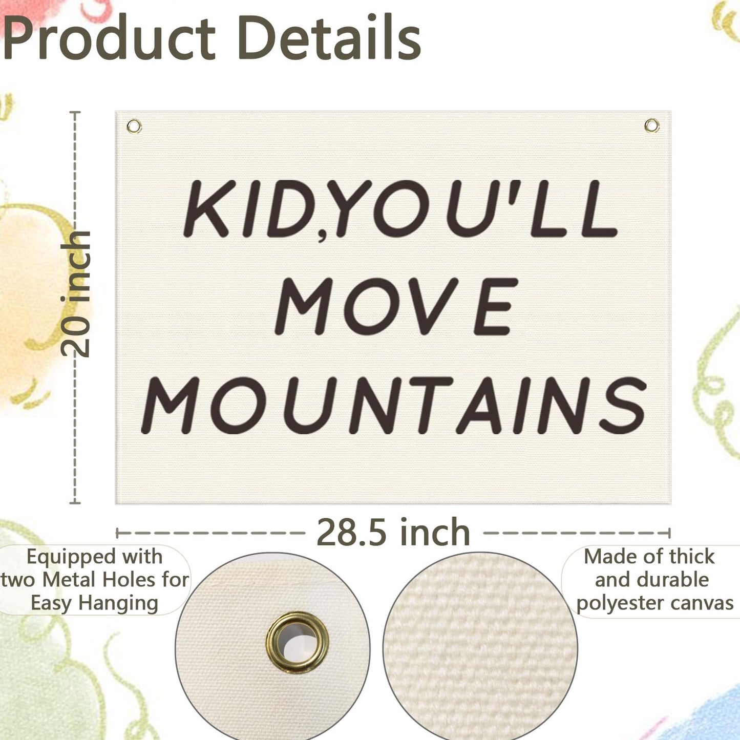 You’ll Move Mountains Nursery Banner-Hanging Rectangular Canvas Flag Poster Wall Art Decor for Kids Boy Girl,Bedroom Playroom Door Decoration,Christmas Gift 28.5"L×20"W