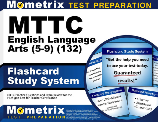 MTTC English Language Arts (5-9) (132) Flashcard Study System: MTTC Practice Questions and Exam Review for the Michigan Test for Teacher Certification