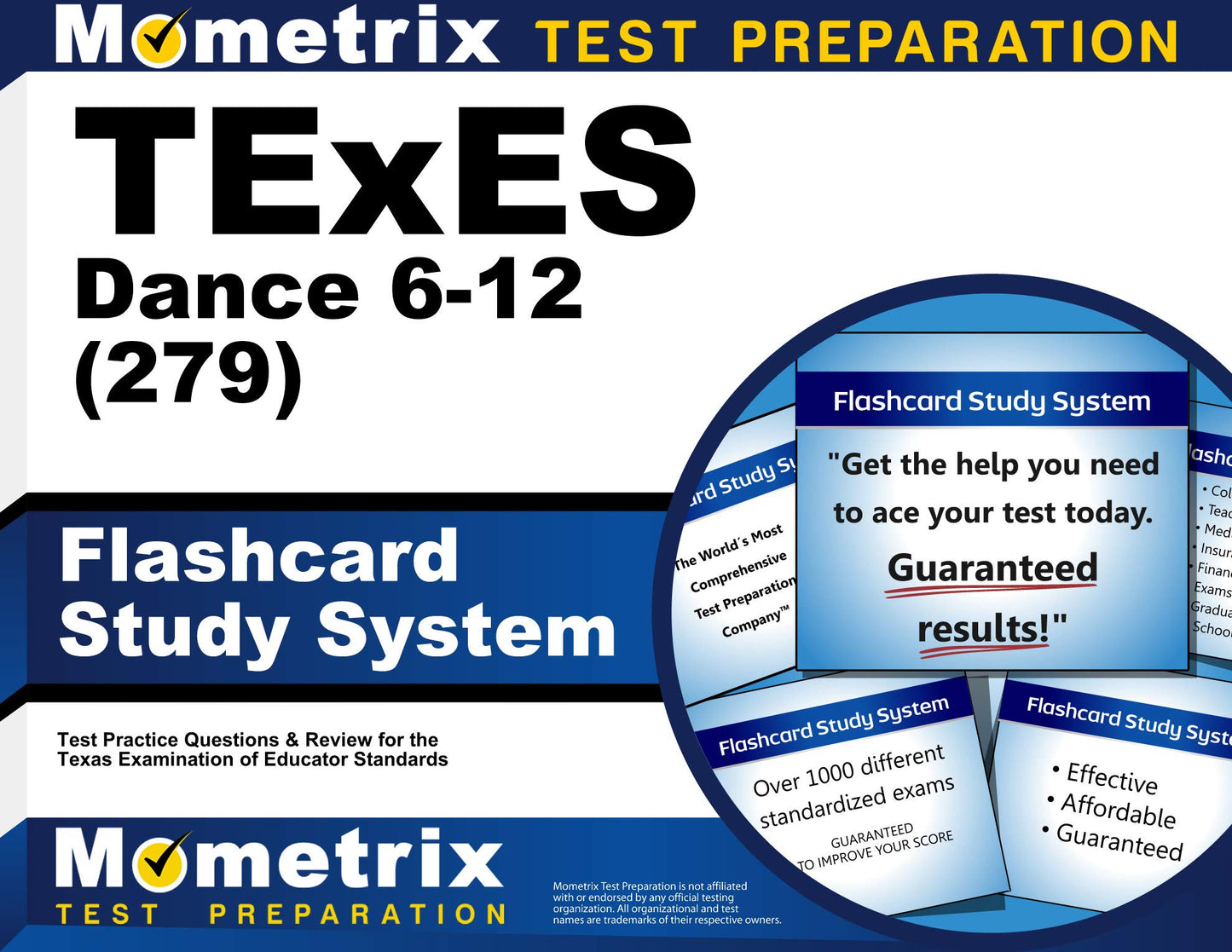 TExES Dance 6-12 (279) Flashcard Study System: TExES Test Practice Questions & Review for the Texas Examinations of Educator Standards