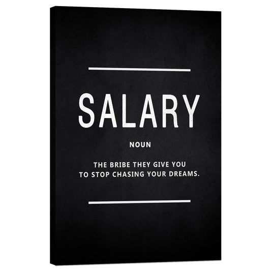 BWSPACE Motivational Canvas Wall Art Painting Decorations Poster for Office Living Room Bedroom Artwork Ready to Hang (Salary,12x18 inch)