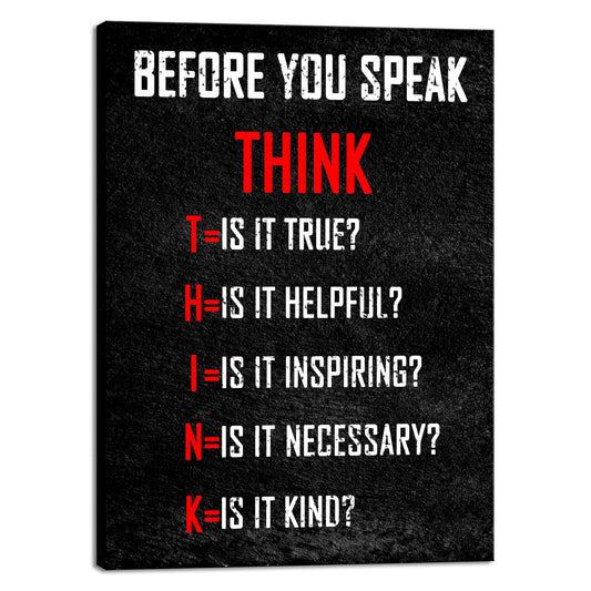 Pyradecor Motivational Think Before You Speak Classroom Positive Quotes Inspirational Poster Canvas Prints Wall Art for Office Living Room Home Decorations