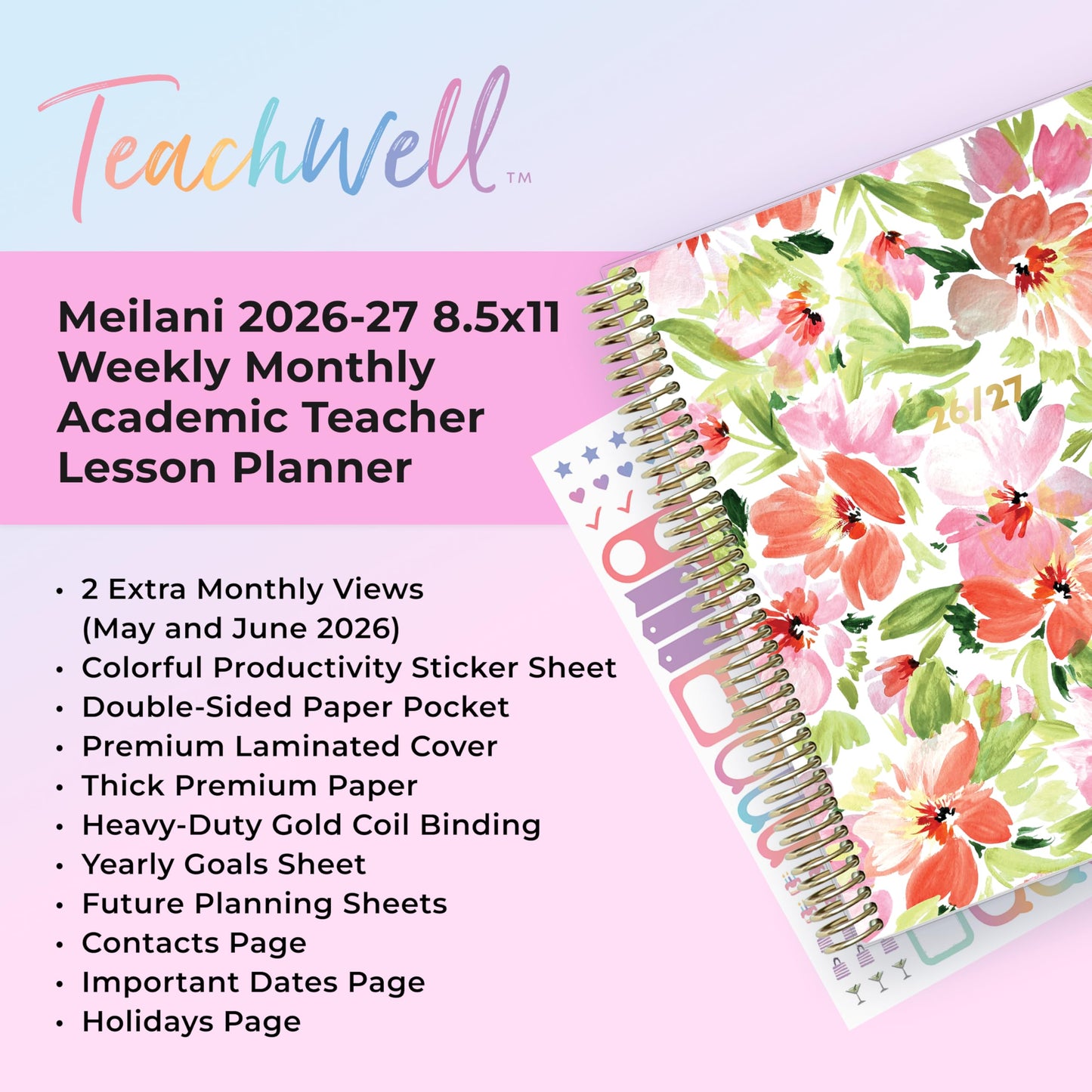 Blue Sky Teachwell 2026-2027 Weekly and Monthly Academic Year Teacher Lesson Planner Calendar, July 2026 - June 2027, 8.5" x 11", Flexible Cover, Heavy Duty Coil Binding, Colorful Interior, Laminated Tabs, Storage Pocket, Includes Stickers, Meilani
