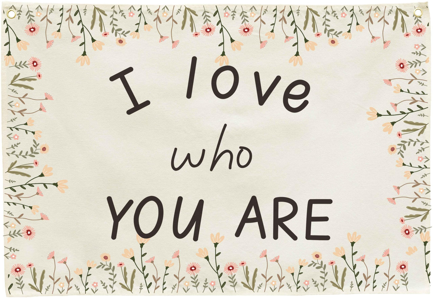 Nursery Canvas Banner-Hanging Rectangular Flag Sign Art for Nursery Kids Baby Girl Boy,Playroom Babyroom Bedroom Wall Decor,Baby Shower Christmas Gift-I Love Who You Are-28.5" L x 20" W