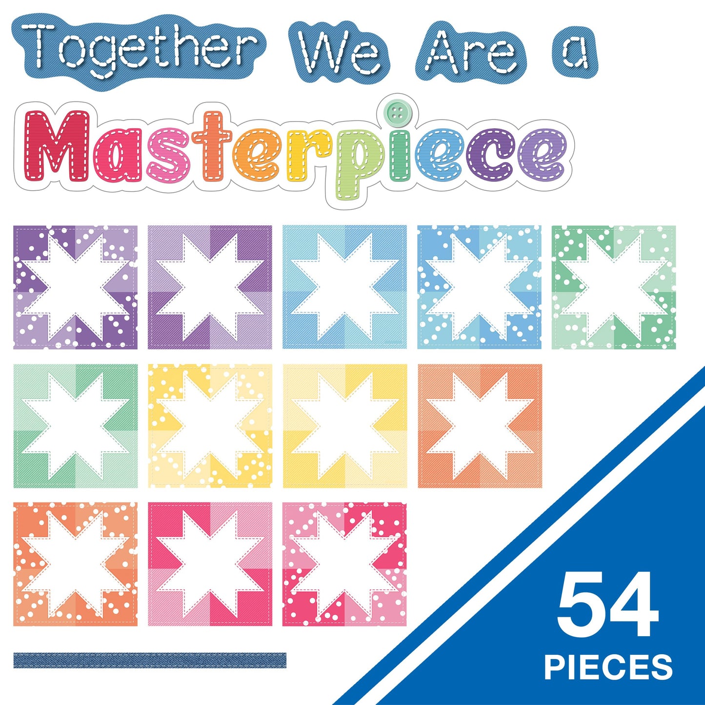 Carson Dellosa Crafty and Cool 54-Piece Together We are a Masterpiece Motivational Bulletin Board Set, Colorful Quilt Squares and Denim Strips Classroom Decor